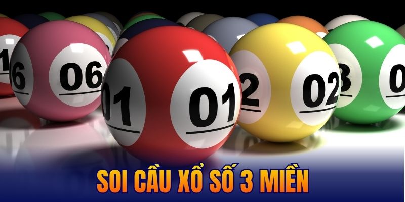Soi cầu xổ số 3 miền